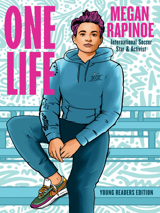 Title details for One Life by Megan Rapinoe - Wait list